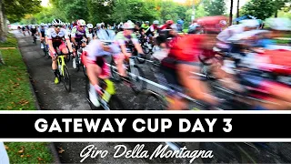 2022 Gateway Day 3 | Giro Della Montagna | Pro Men