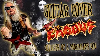 Exodus Guitar Cover - Children of a worthless God #metal #exodus #guitarcover