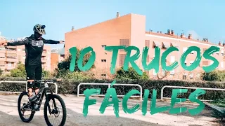 10 TRUCOS DE MTB FÁCILES - Bienvenido Aguado