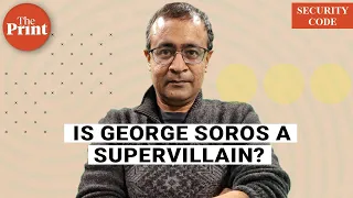 George Soros who attacks Modi govt is no global supervillain, but he can't buy a better world