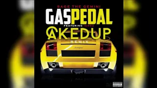 SAGE THE GEMINI - GAS PEDAL (CAKED UP REMIX)