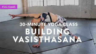 INTERMEDIATE YOGA CLASS 🔥 Creative Vasisthasana Variations with Alba Avella (Full Class)