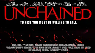 Unchained (2021) Movie Trailer