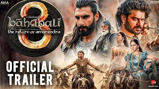 Bahubali 3 - Hindi Trailer | S.S. Rajamouli | Prabhas | Anushka Shetty | Tamanna Bhatiya | Rashmika