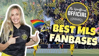 Top 10 Best MLS Fanbases