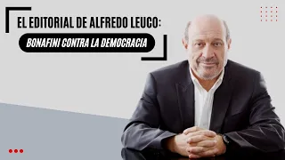 El editorial de Alfredo Leuco: Bonafini contra la democracia