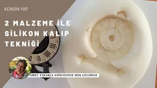 2 MALZEME İLE SİLİKON KALIP | DIY | KENDİN YAP