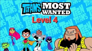 Titans Most Wanted Level 4: Teen Titans Vs. Mammoth!