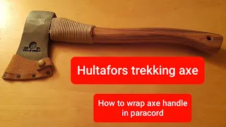 New Hultafors trekking axe. How to wrap axe handle in Paracord. Wild camping Scotland. Bushcraft.