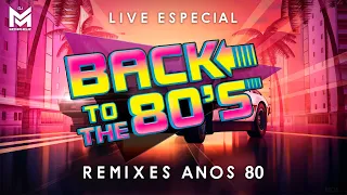 LIVE - DJ MorpheuZ 🎧 Especial Remixes Anos 80 🔊🔥