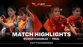 Chen Yi/Qi Fei vs Ivana Malobabic/Mateja Jeger | WD Final | WTT Feeder Olomouc 2023