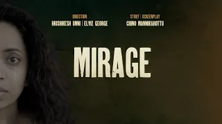 MIRAGE | Suspense Short Film | Malayalam with English Subtitles