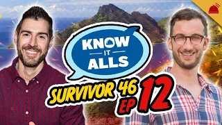 Know-It-Alls Ep 12 | Survivor 46