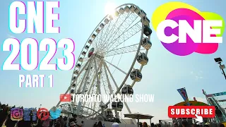 Walking tour of the Canadian National Exhibition CNE in 2023 Let’s go to the Ex! Part 1