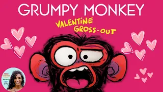 🙊 Grumpy Monkey Valentine Gross-Out Read Aloud Story for Kids NEW!