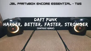 [JBL Partybox Encore Essential - TWS] Daft Punk - Harder, Better, Faster, Stronger (Sintaxz Remix)