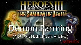 Heroes of Might and Magic III: Demon Farming on Month 1 (200%)