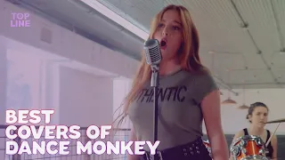 Top 5 Best Female Covers of 'Dance Monkey' by Tones and I | Topline Covers Songs