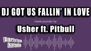 Usher ft. Pitbull - DJ Got Us Fallin' In Love (Karaoke Version)