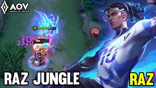 AOV : RAZ GAMEPLAY | RAZ JUNGLE - ARENA OF VALOR LIÊNQUÂNMOBILE ROV COT