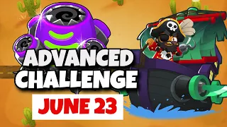 BTD6 Advanced Challenge | Yo GL | June 23, 2023