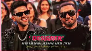 IIFA Awards 2022 Guru Randhawa And YoYo Honey Singh