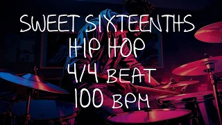 4/4 Drum Beat - 100 BPM - HIP HOP - SWEET SIXTEENTHS