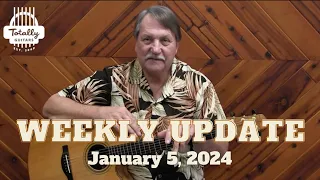 Totally Guitars Weekly Update January 5, 2024