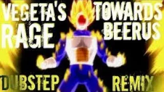 Vegeta's Rage Towards Beerus THAT'S MY BULMAAA! Dubstep Remix (Lezbeepic Reupload)