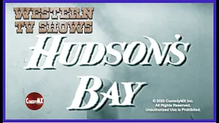 Hudson's Bay - Season 1 - Episode 6 - Mysterious Journey | Barry Nelson, George Tobias