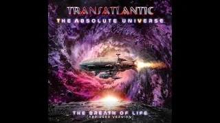 Transatlantic -  The Absolute Universe: The Breath Of Life. 2021. Full. [Prog Rock]