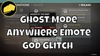 Ghost Mode Anywhere - Emote God Glitch - Easy Solo Flawless Pit of Heresy Dungeon Cheese