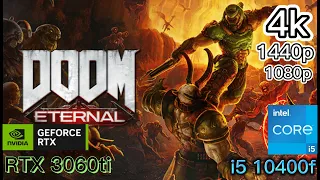 Doom eternal RTX3060ti | i5 10400f | 1080p/1440p/4k ultra settings benchmark