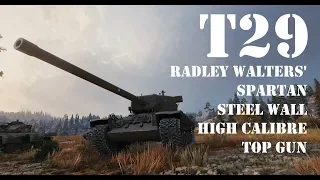 T29 - Ace Tanker, Radleys, Spartan, Steel Wall, High Calibre & Top Gun