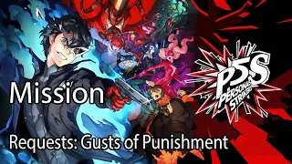 Persona 5 Strikers Mission Requests: Gusts of Punishment