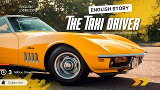 Improve English listening | A Taxi Driver Part  | English story for listening