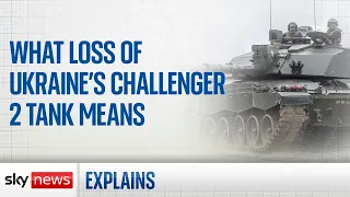 What does loss of Ukraine's Challenger 2 tank mean?