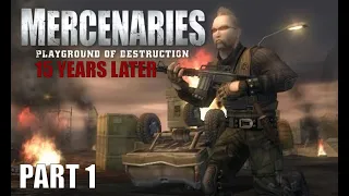 Mercenaries - 15 Years Later - Part 1