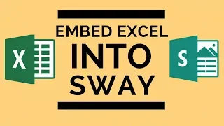 Microsoft Sway - Embed a Live Excel Spreadsheet