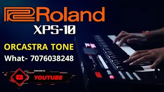 Roland Xps10 let's Orcastra tone radha tube