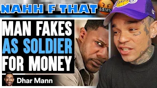 Dhar Mann - Man FAKES AS SOLDIER For MONEY, He Lives To Regret It [reaction]