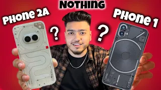 Nothing Phone 2a vs Nothing Phone 1 *Detail Comparison* Best Under 25k🔥