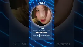 [ACAPPELLA] TWICE SET ME FREE (English Version)