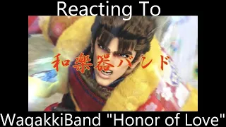 Reacting To - Wagakki Band "Honor of Love"