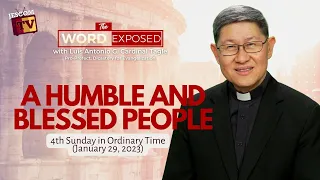 A HUMBLE AND BLESSED PEOPLE  The Word Exposed with Cardinal Tagle (January 29, 2023)
