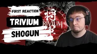 1st Time Reaction: Trivium - Shogun