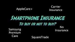 AppleCare & Smartphone Insurance - Watch This Before Buying