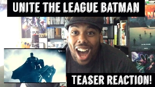 Justice League Unite the League Batman Teaser Reaction!!