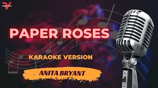 Paper Roses - version of Anita Bryant  #karaokesongs #karaoke
