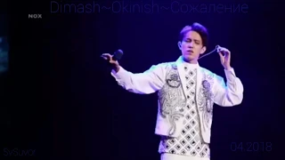 Dimash Kudaibergen - Окiнiш (Okinish)- Сожаление - Regret - China 04.2018